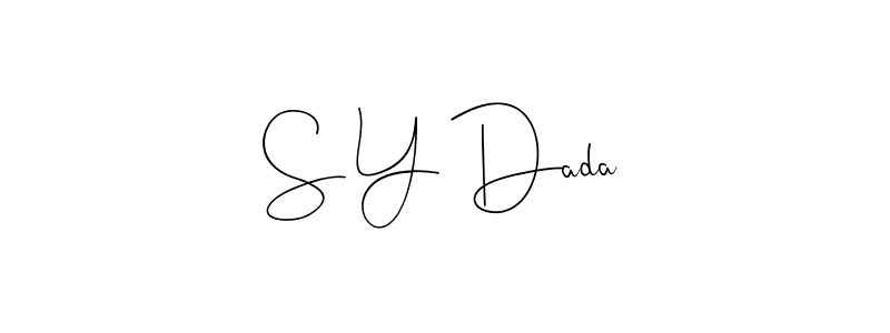 How to make S Y Dada signature? Andilay-7BmLP is a professional autograph style. Create handwritten signature for S Y Dada name. S Y Dada signature style 4 images and pictures png